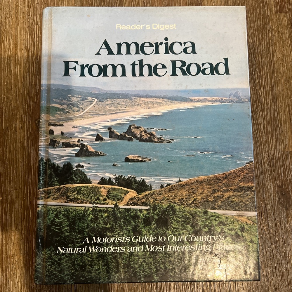 Vintage 1982 Reader's Digest America From The Road Motorist's Guide Book